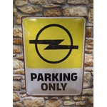 plaque métal publicitaire déco opel parking only