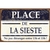 plaque métal place de la sieste 20x30