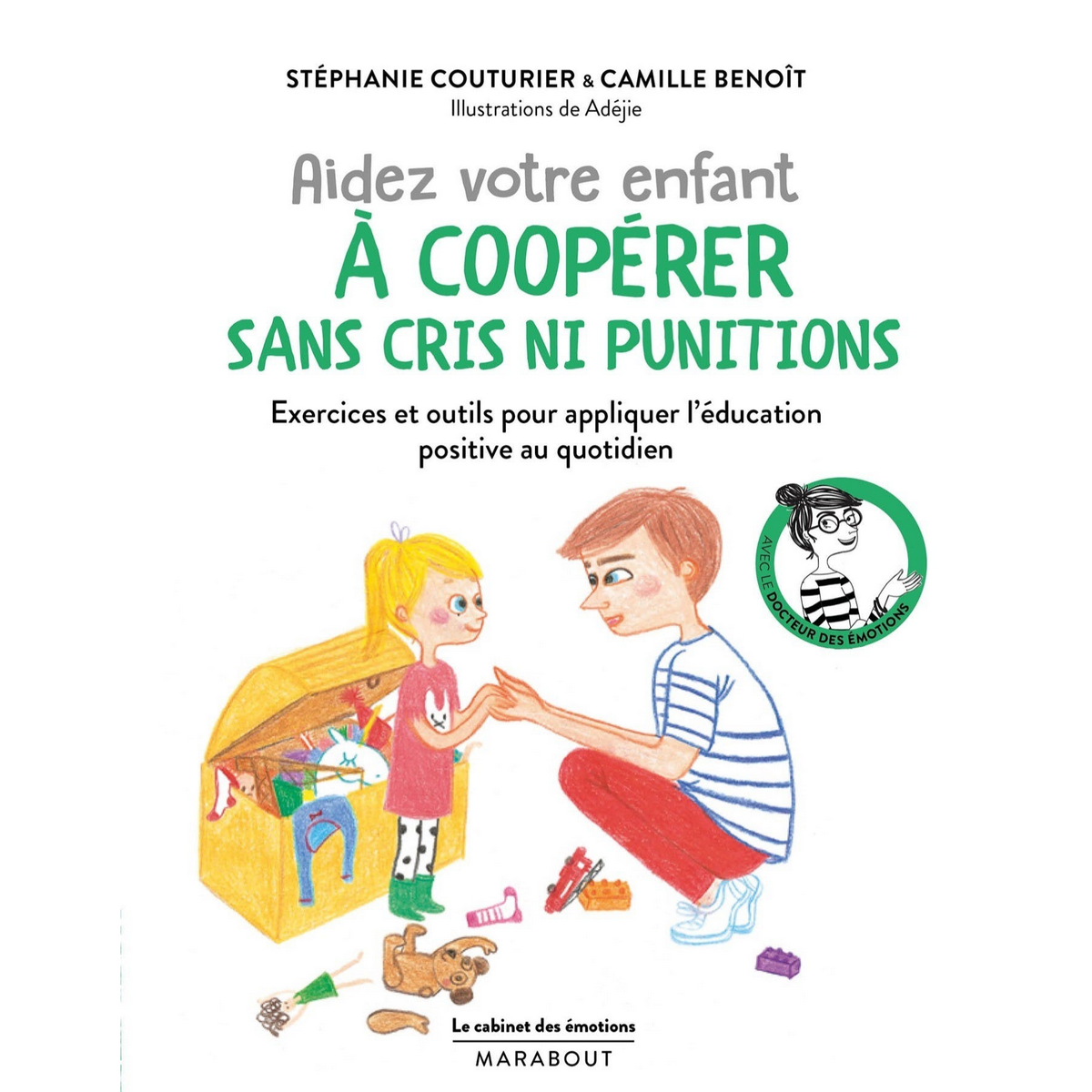 livre marabout aidez votre enfant a cooperer sans cris ni punitions