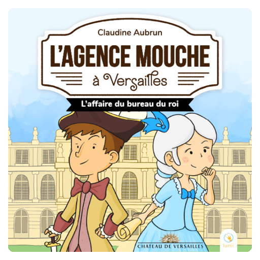 L\'agence Mouche à Versailles / Livre audio Lunii / Dès 7 ans