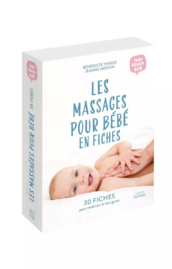 Les massages pour bébé en fiches