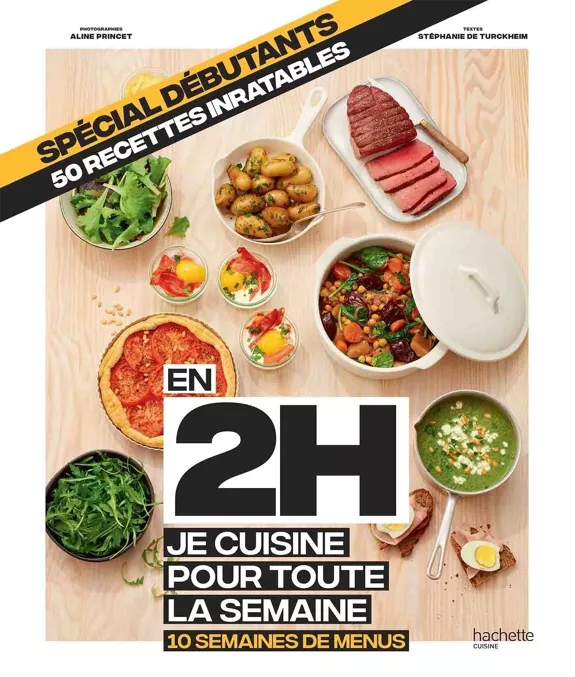 En 2h je cuisine pour toute la semaine - spécial débutants