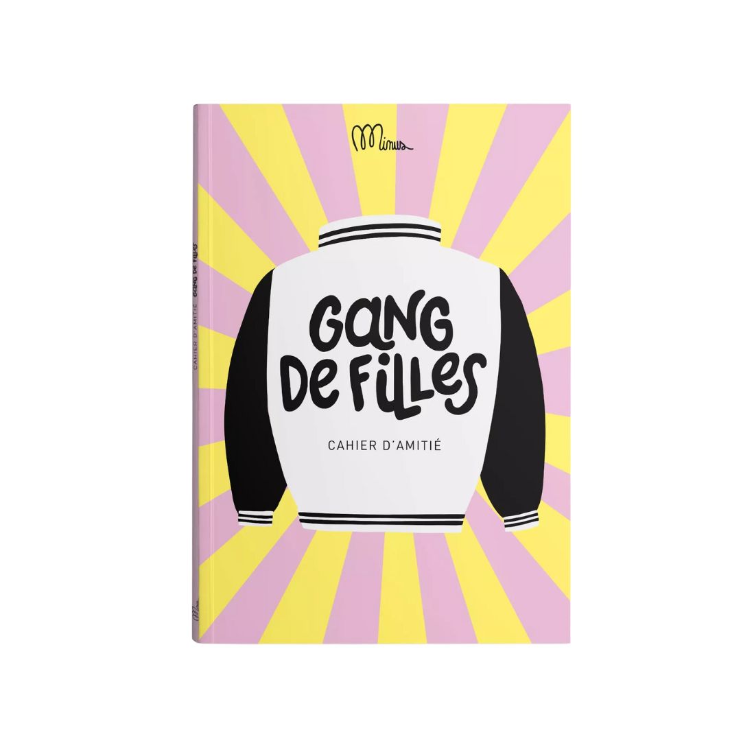 Gang de filles - cahier d\'amitié