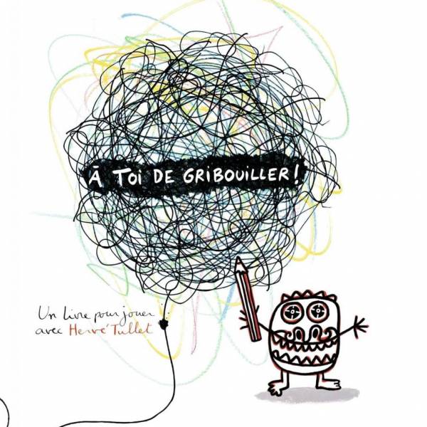A toi de gribouiller