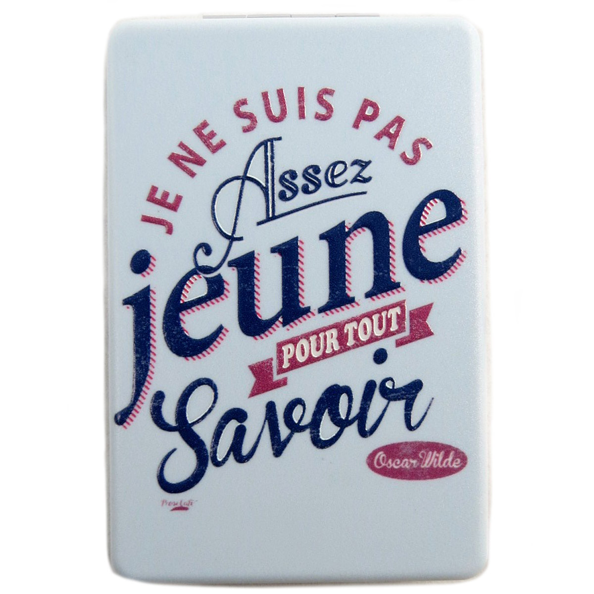 Miroir de poche \'Messages\' bleu clair (je ne suis pas assez Jeune pour tout savoir) - 85x55 cm - [Q2828]