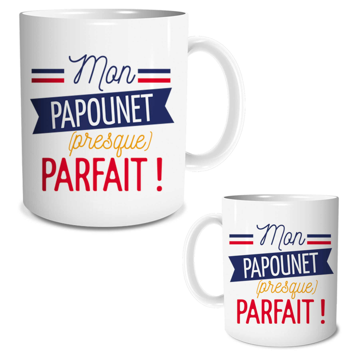 Mug tendresse \'Mon Papounet (presque) Parfait !\' (papa) - 95x80 mm - [R2602]
