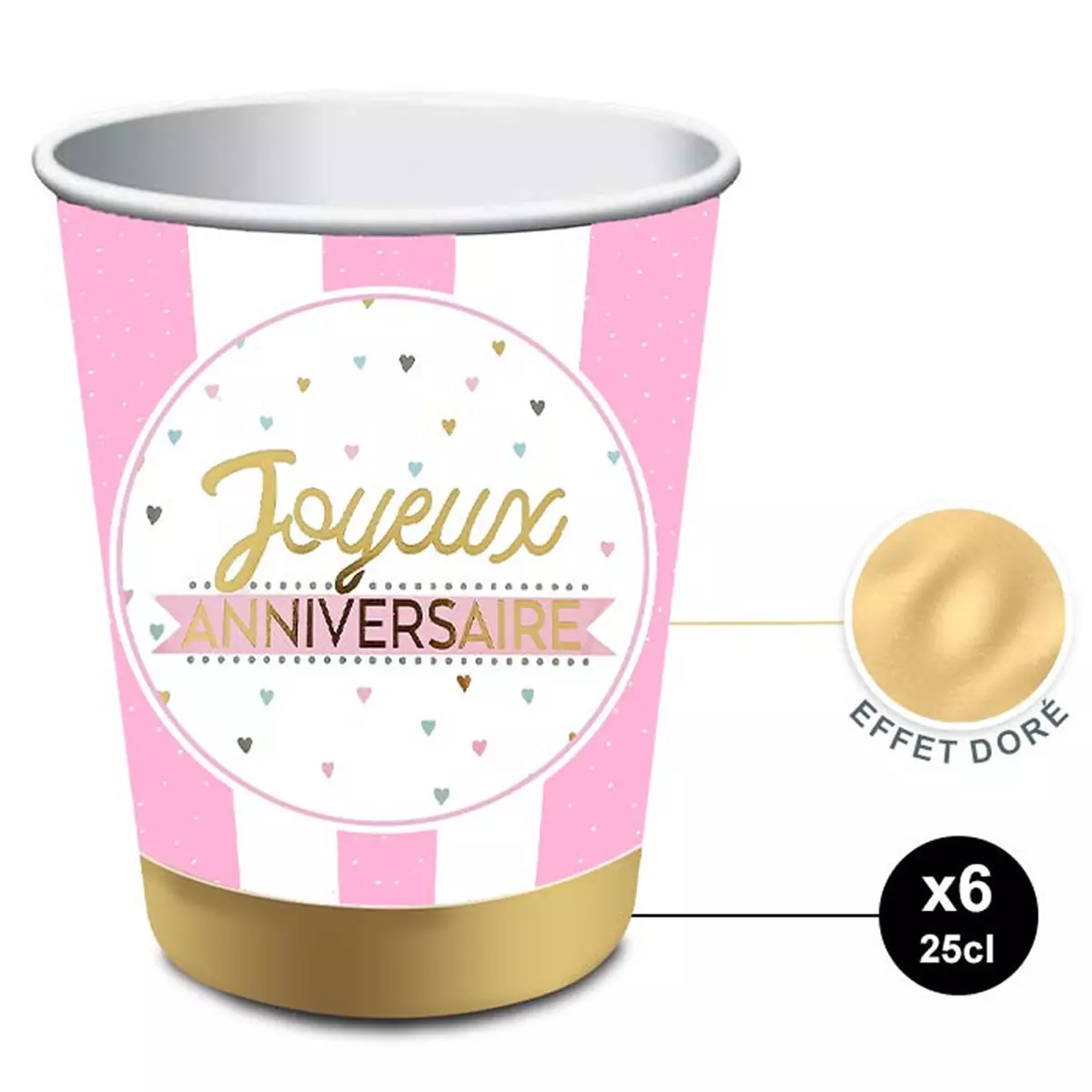 les trésors de lily 6 gobelets carton 'Joyeux Anniversaire' rose doré 85x75 mm (25 cl) [A2851]