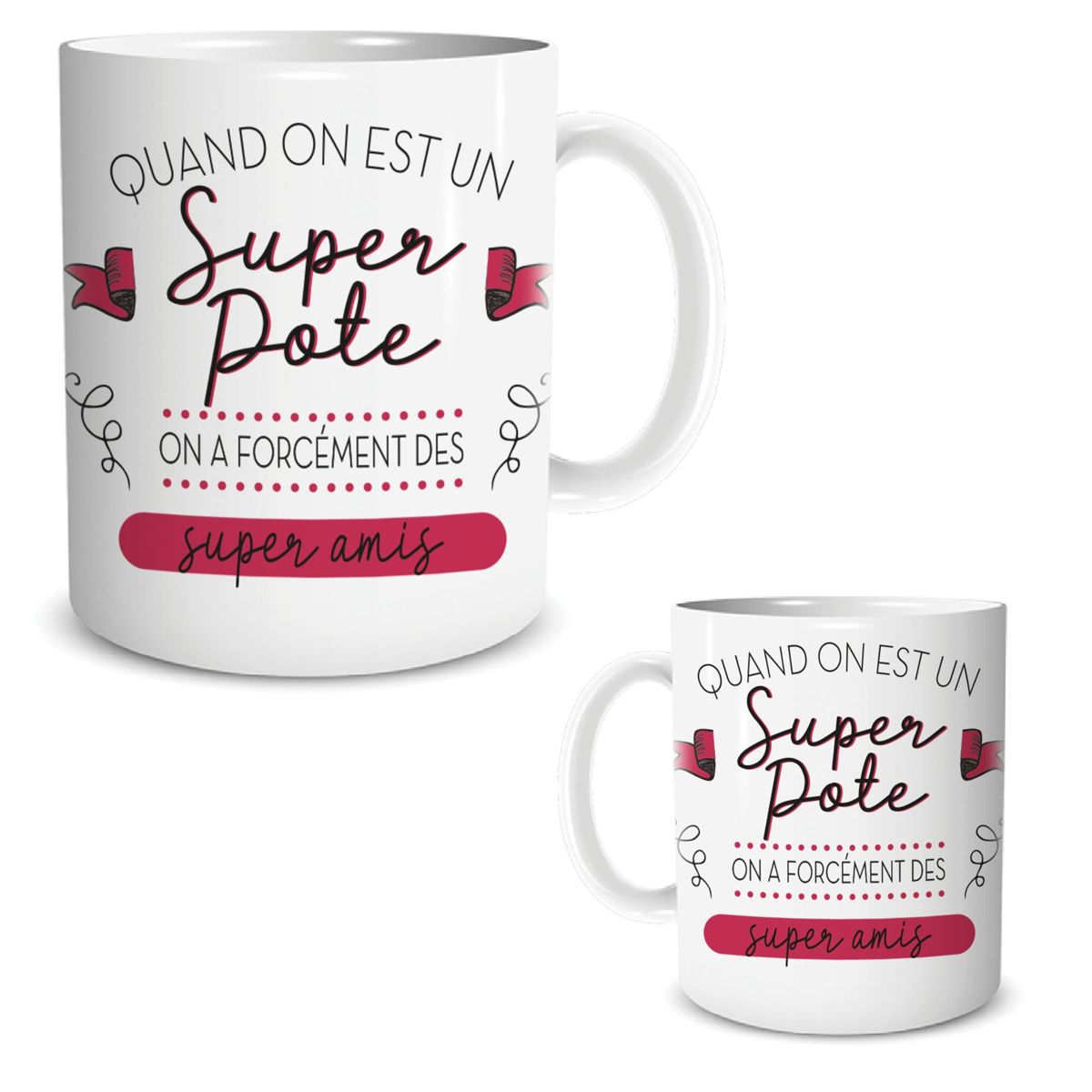Mug céramique \'Super Pote\' (Quand on est un Super Pote, on a forcément des super amis) - 95x80 mm - [A0840]