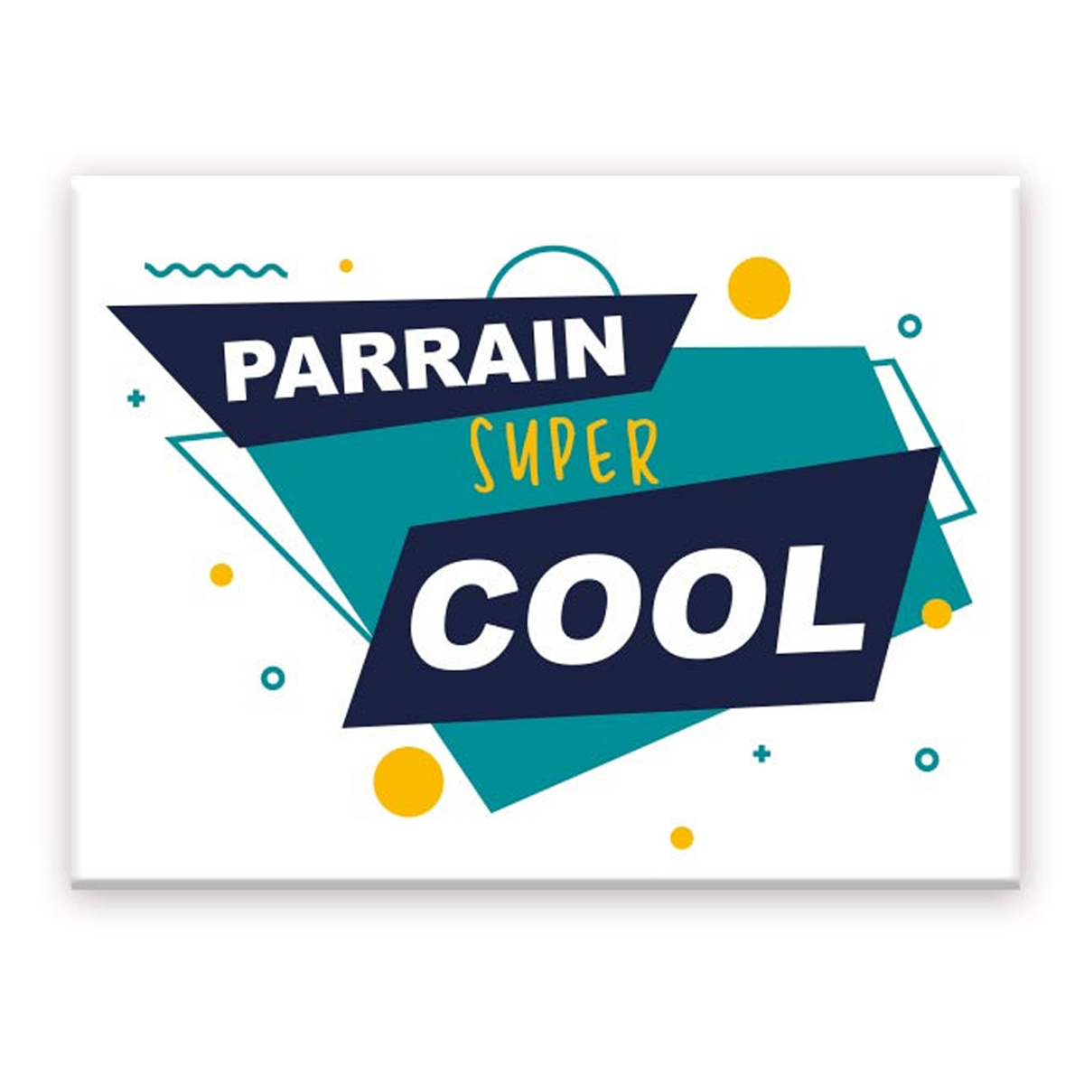 Magnet céramique \'Parrain\' turquoise (Parrain super cool) - 8x6 cm - [A3625]