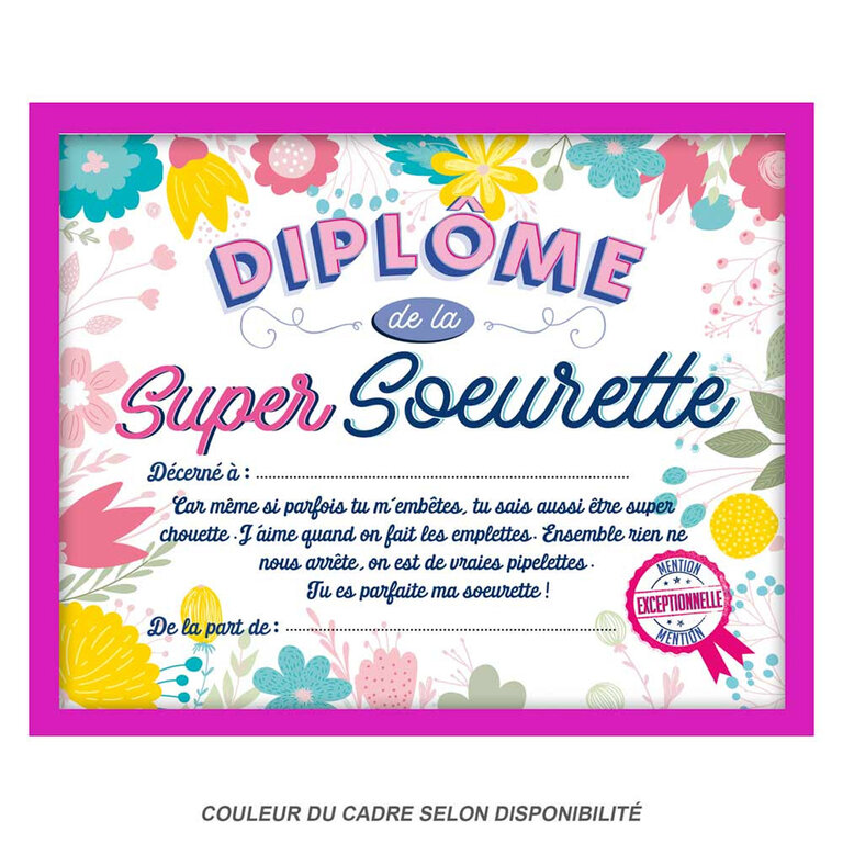 Cadre 'Diplôme de la Super Soeurette' rose - 25x20x15 cm - [Q9597]