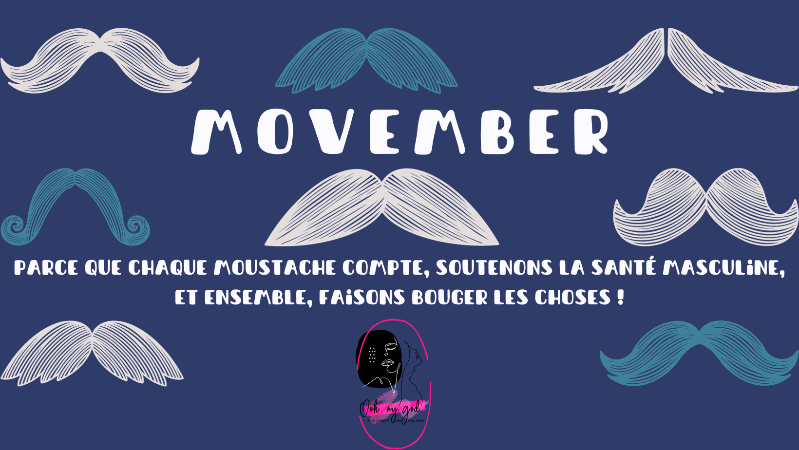 Movember - Lorsque nos Moustaches Font Avancer la Santé Masculine
