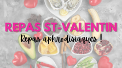 Repas Saint-Valentin aphrodisiaque : idées repas Saint-Valentin