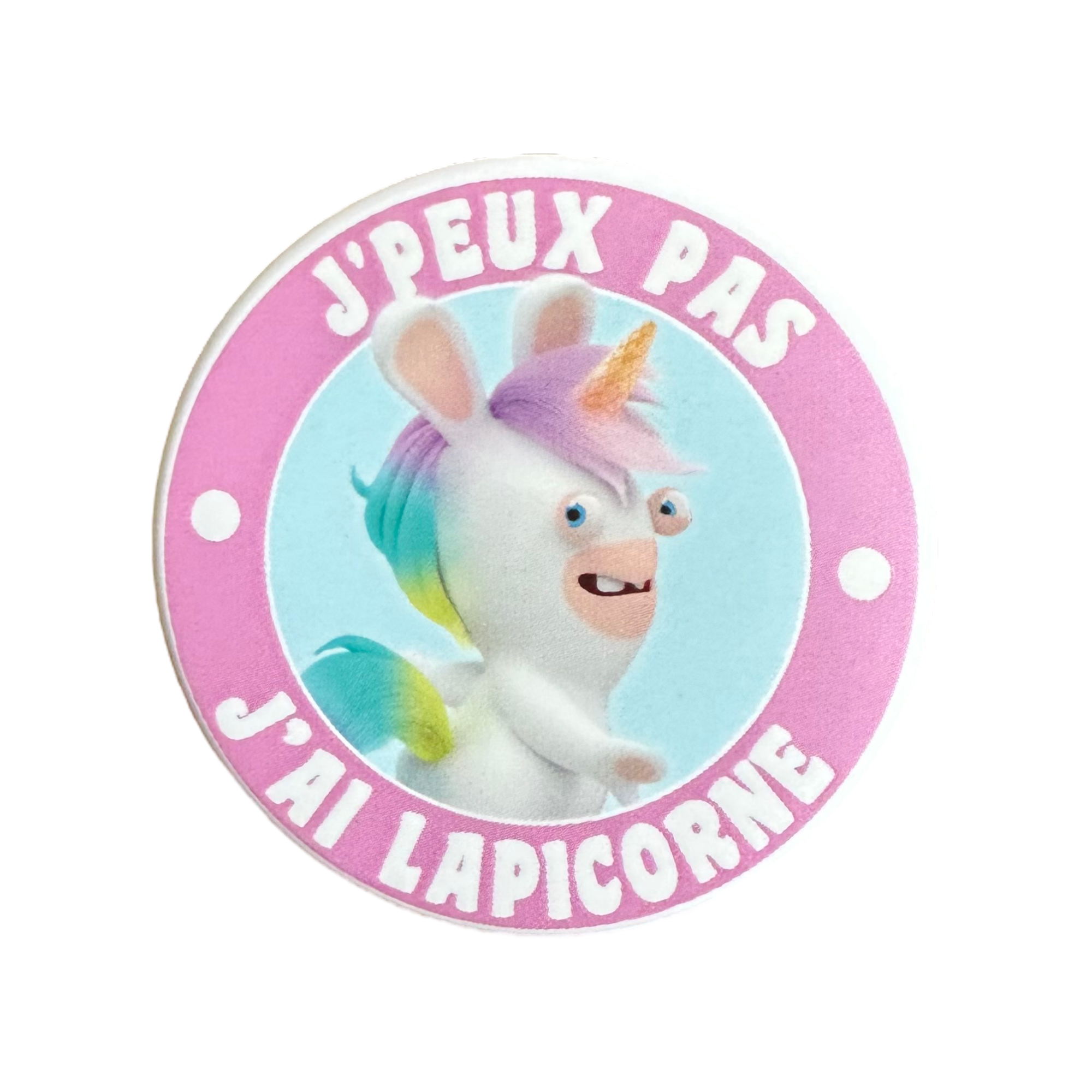 Ubisoft - Les lapins crétins : Badge "Jpeux pas jai lapicorne" pins - pin - Futuroscope - le palais des palais des Goodies