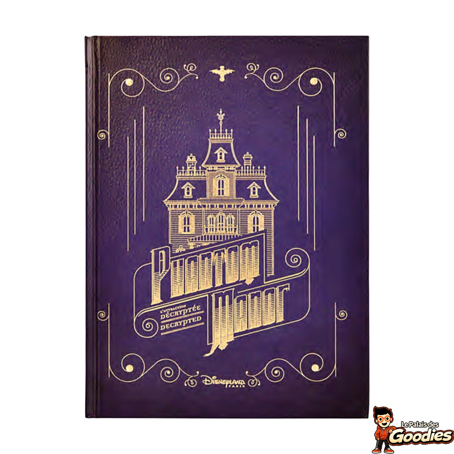 Disney - Phantom Manor : Livre "LAttraction Décryptée"
