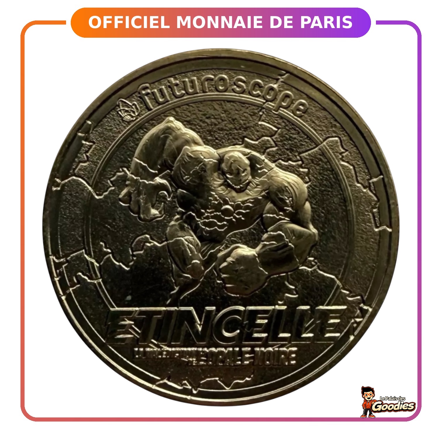 Futuroscope - Monnaie de Paris : Etincelle, la malédiction de lopale noire