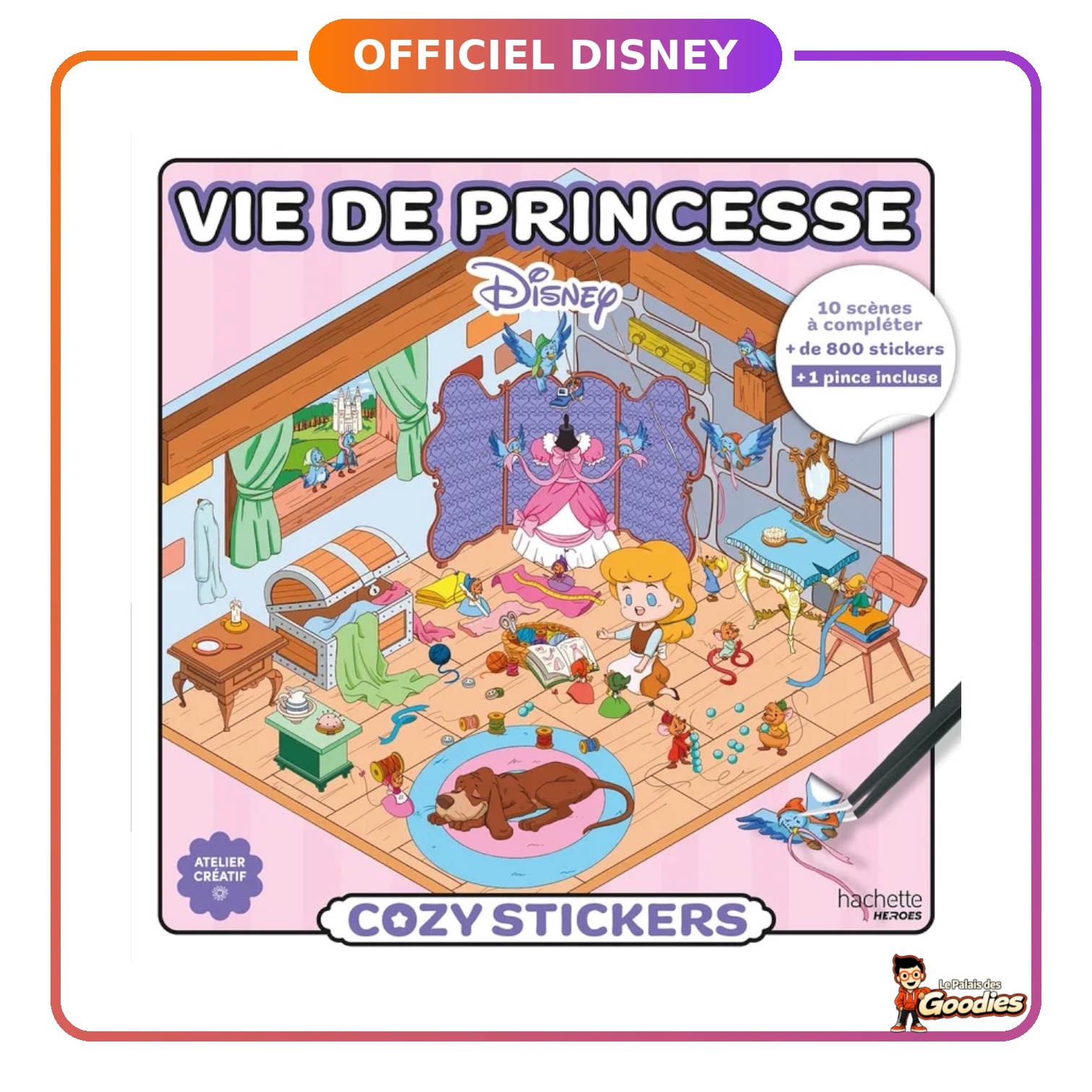 Hachette Heroes - Disney : Cozy Stickers Vie de princesse avec pince