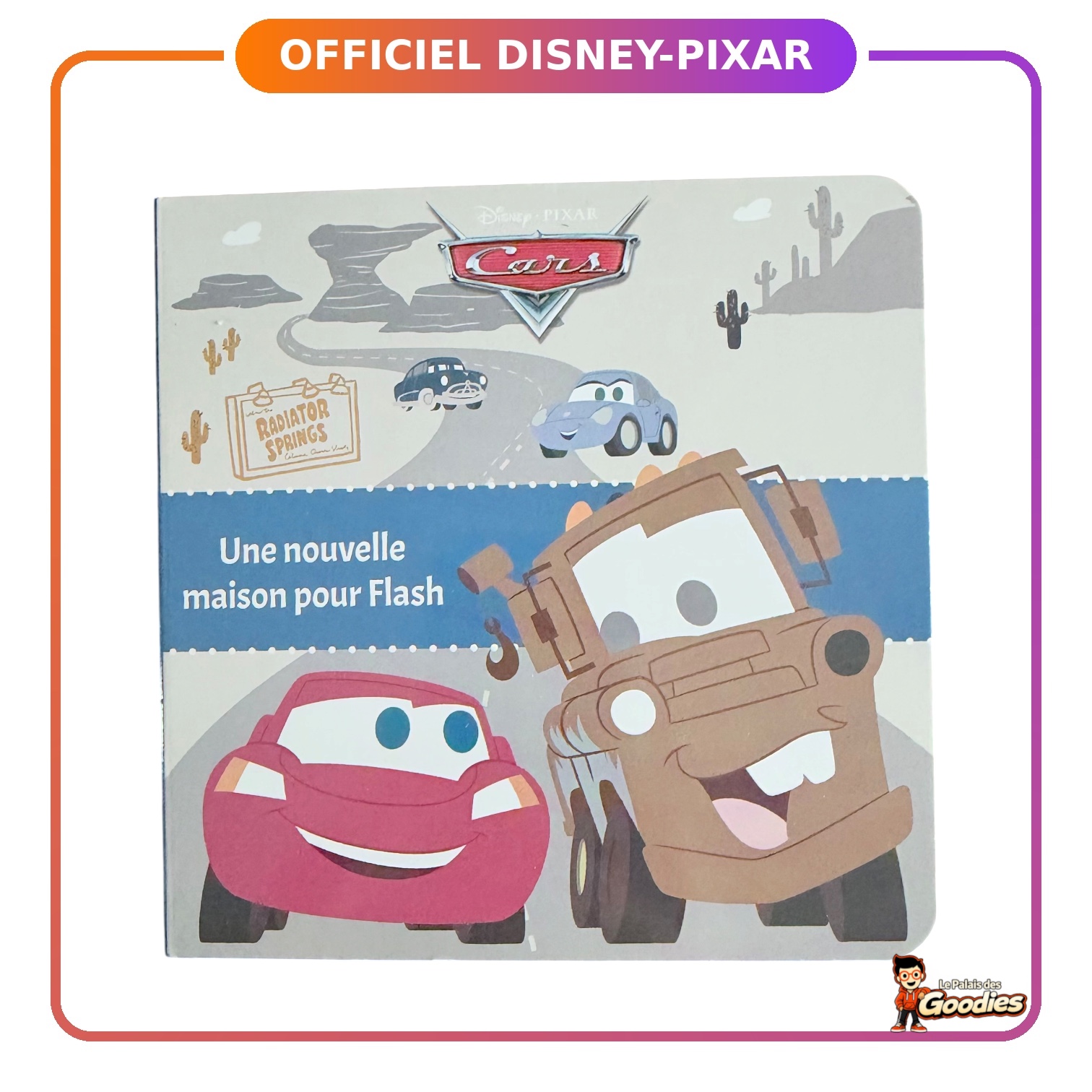 Disney/Pixar - Cars : Une nouvelle maison pour Flash