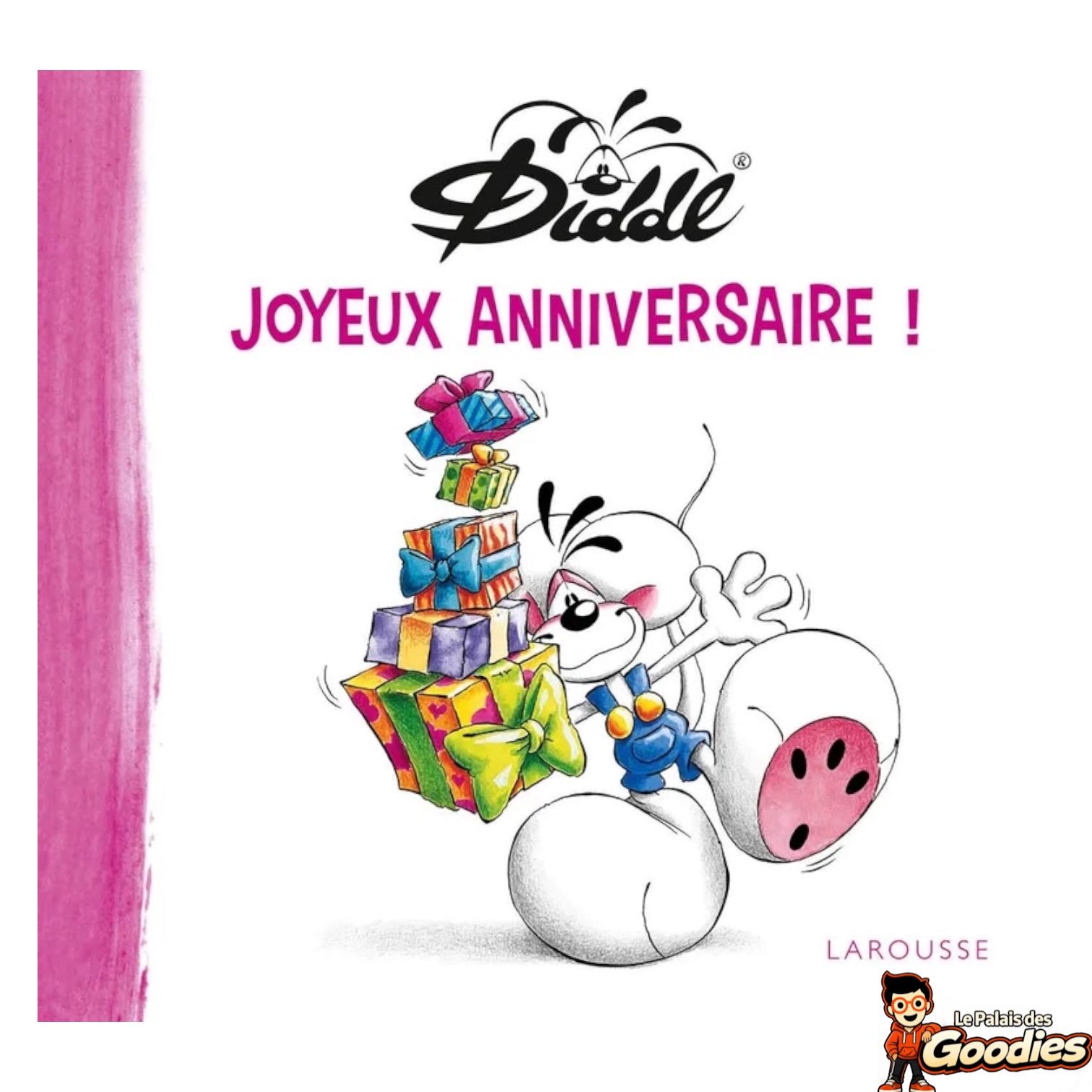 Larousse - Diddl : Livre Joyeux anniversaire