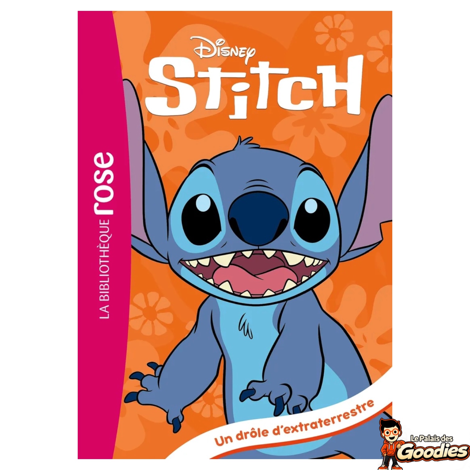 Hachette Jeunesse - Stitch : Tome 1, Un drôle dextraterrestre