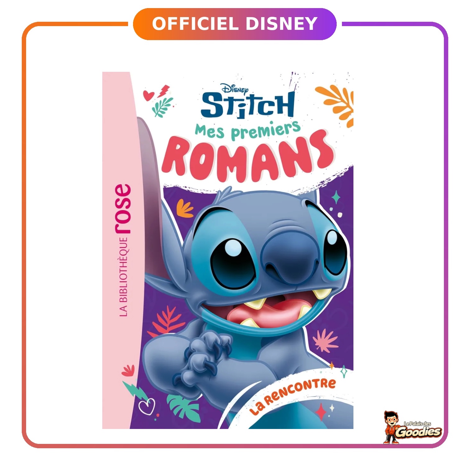 Hachette - Stitch : Mes premiers romans tome 1, La rencontre