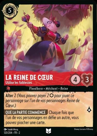 La Reine de Cœur - Utilise les faiblesses - Disney Lorcana Lascension des Floodborn 120/216
