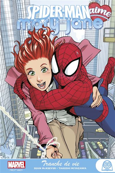 Spider-Man - Tome 01 - Marvel Next Gen - Spider-Man aime Mary Jane T01 - Tranche de vie