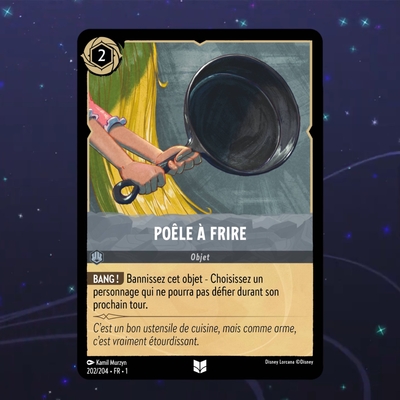 Disney Lorcana TCG : Carte "Poêle à frire" (202/204) le palais des goodies