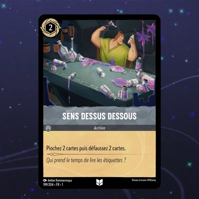Disney Lorcana TCG : Carte "Sens Dessus Dessous" (199/204) le palais des goodies