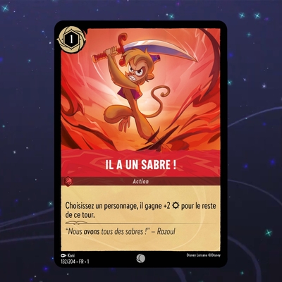 Disney Lorcana TCG : Carte "Il a un sabre!" (132/204) le palais des goodies