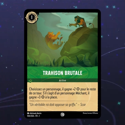 Disney Lorcana TCG : Carte "Trahison brutale" (100/204) le palais des goodies