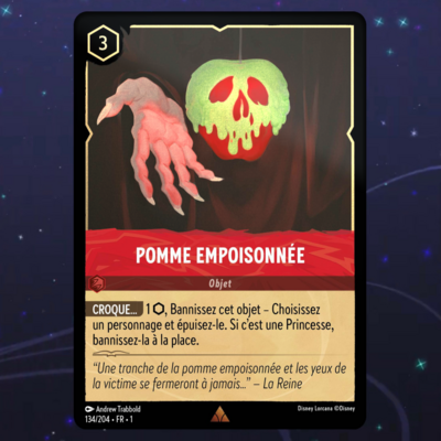 Disney Lorcana TCG : Carte "Pomme Emposonnée" FOIL (134/204) le palais des goodies