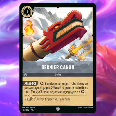 Disney Lorcana TCG - Chapitre 2 : L'ascension des Floodborn - Carte "Dernier Canon" (202/204) le palais des goodies