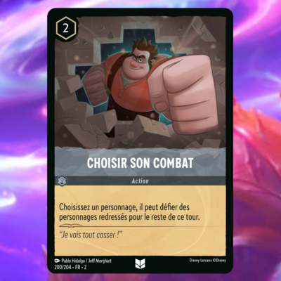 Disney Lorcana TCG - Chapitre 2 : L'ascension des Floodborn - Carte "Choisir son combat" (200/204) le palais des goodies