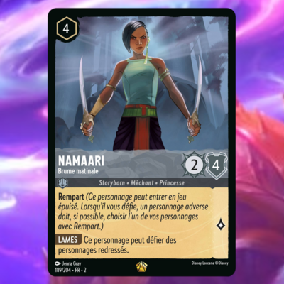 Disney Lorcana Chapitre 2 - L'ascension des Floodborn : Carte "Namaari" (189/204) le palais des goodies