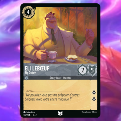 Disney Lorcana Chapitre 2 - L'ascension des Floodborn : Carte "Eli Lebœuf" (179/204) le palais des goodies