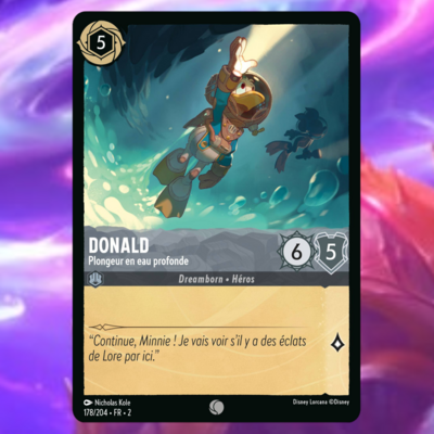 Disney Lorcana Chapitre 2 - L'ascension des Floodborn : Carte "Donald" (178/204) le palais des goodies