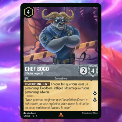 Disney Lorcana Chapitre 2 - L'ascension des Floodborn : Carte "Chef Bogo" (175/204) le palais des goodies