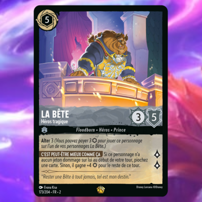 Disney Lorcana Chapitre 2 - L'ascension des Floodborn : Carte "La Bête" (173/204) le Palais des Goodies
