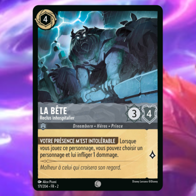 Disney Lorcana Chapitre 2 - L'ascension des Floodborn : Carte "La Bête" (171/204) le palais des goodies