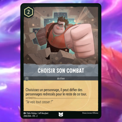 Disney Lorcana TCG - Chapitre 2 : L'ascension des Floodborn - Carte "Choisir son combat" (200/204) FOIL - le palais des goodies