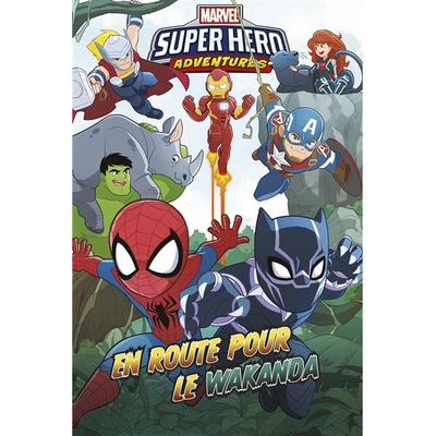 Marvel Heroes - - Marvel Super Hero Adventures - En route pour le Wakanda