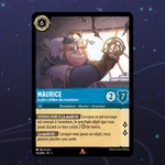 Disney Lorcana TCG : Carte "Maurice" (152/204) le palais des goodies