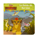 Disney - La garde du Roi lion : Livre pour enfant - le palais des goodies