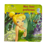 Disney - Le fée Clochette : Mes fées préférées - le palais des goodies
