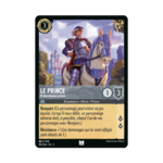 Disney Lorcana Chapitre 2 - Lascension des Floodborn : Carte Le Prince (195/204) le palais des goodies