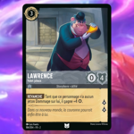 Disney Lorcana Chapitre 2 - L'ascension des Floodborn : Carte "Lawrence" (186/204) le palais des goodies