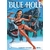 BLUE HOLE - TOME 1 - EDITION DELUXE
