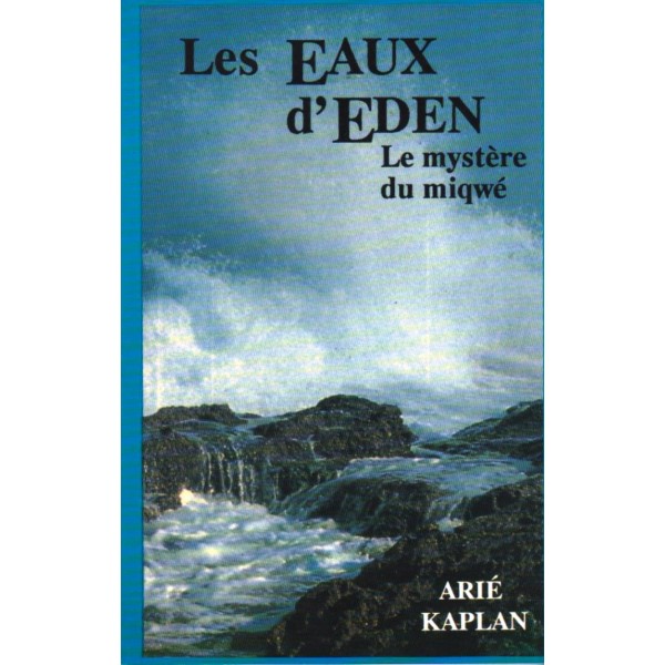 les eaux d'eden