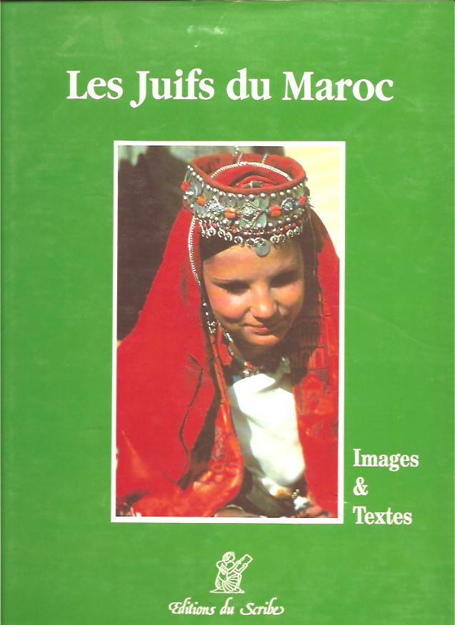 Les Juifs du Maroc Image & Texte