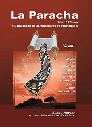 Vayiokra la paracha